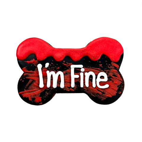 I'm Fine Dog Treat